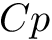 $ Cp $