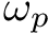 $ \omega_p $