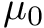 $\mu_0$