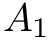 $ A_1 $
