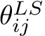 $ \theta_{ij}^{LS} $