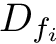 $D_{f_i}$