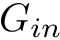 $ G_{in} $