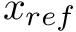 $ x_{ref} $